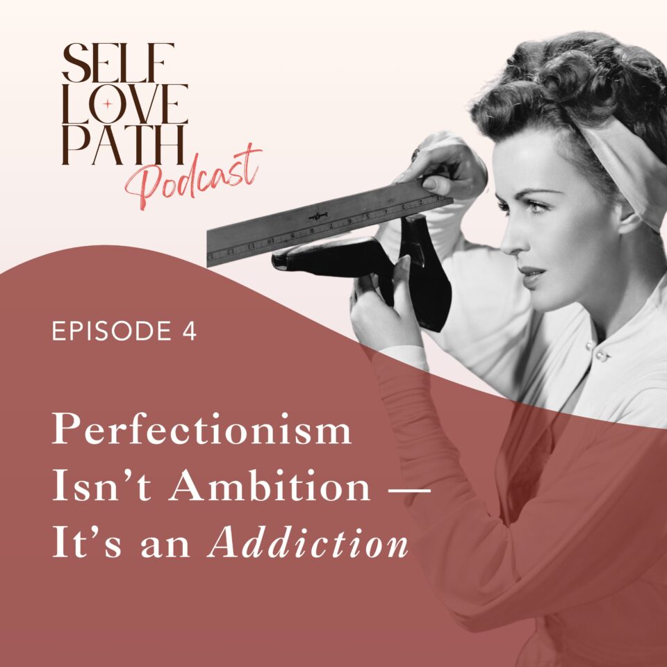 4.Perfectionism Isn’t Ambition — It’s an Addiction